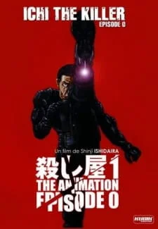 Ichi The Killer: Episode 0 poster