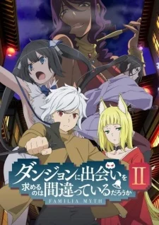 Is It Wrong to Try to Pick Up Girls in a Dungeon? II: Past & Future poster