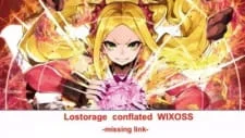 Lostorage Conflated WIXOSS: Missing Link poster
