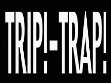 Trip!-Trap! poster